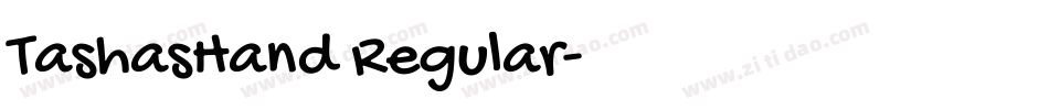 TashasHand Regular字体转换
